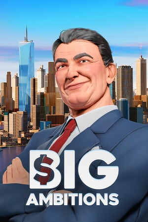 Big Ambitions — обложка игры