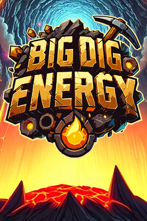 Big Dig Energy — обложка игры