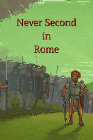 Never Second in Rome — обложка игры