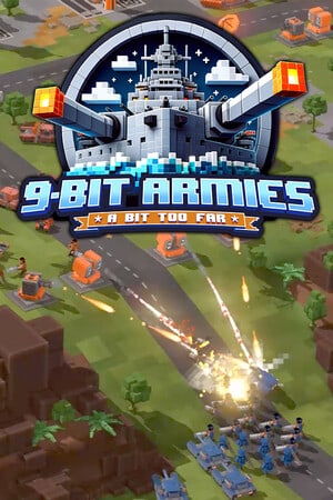 9-Bit Armies: A Bit Too Far — обложка игры