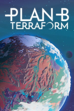 Plan B: Terraform — обложка игры