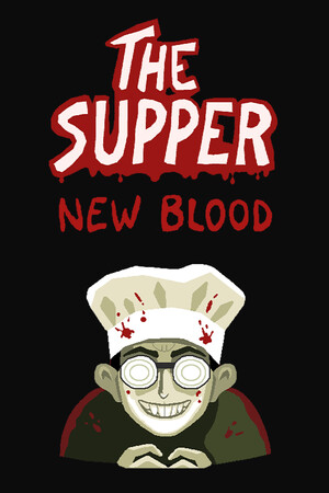 The Supper: New Blood скачать торрент бесплатно — обложка игры