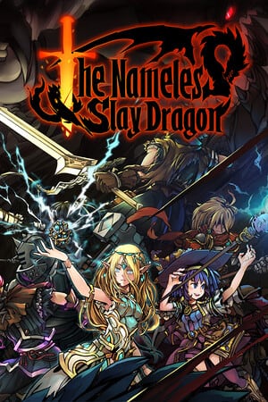 The Nameless: Slay Dragon — обложка игры