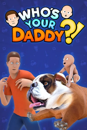 Who’s Your Daddy?! — обложка игры