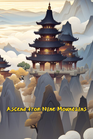 Ascend From Nine Mountains — обложка игры