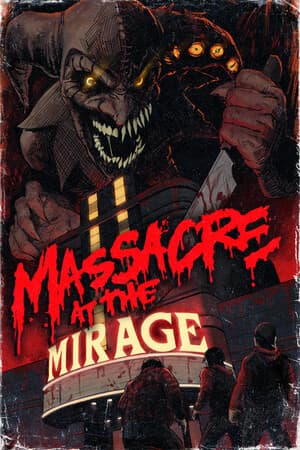 Massacre At The Mirage — обложка игры