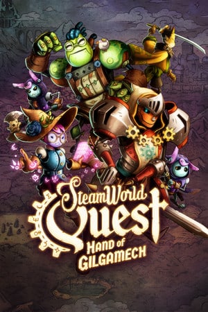 SteamWorld Quest: Hand of Gilgamech — обложка игры