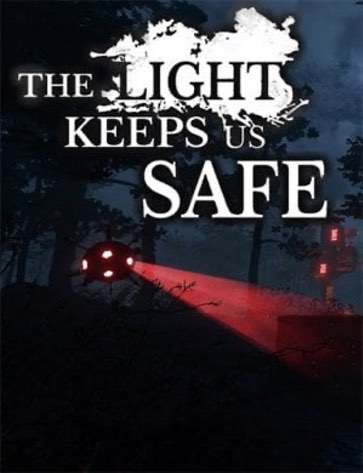 The Light Keeps Us Safe — обложка игры