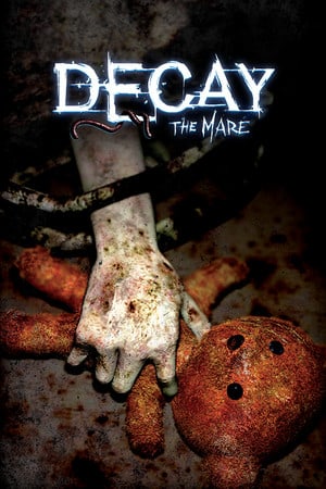 Decay: The Mare — обложка игры