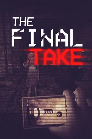 The Final Take — обложка игры