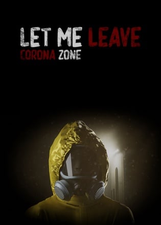 Let Me Leave Corona Zone — обложка игры