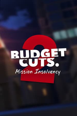 Budget Cuts 2: Mission Insolvency — обложка игры