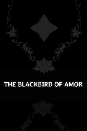 The Blackbird of Amor — обложка игры