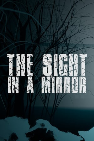 The Sight in a Mirror — обложка игры