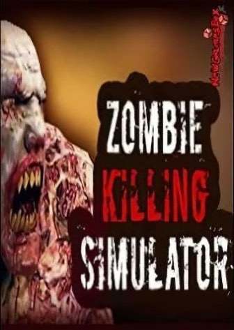 Zombie Killing Simulator — обложка игры