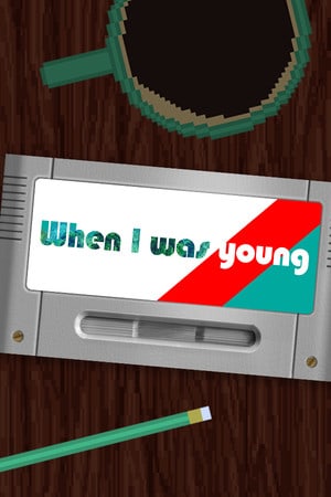 When I Was Young — обложка игры