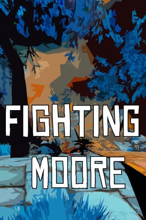 Fighting Moore — обложка игры