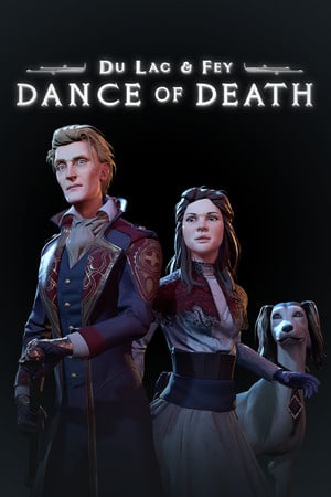 Dance of Death: Du Lac and Fey — обложка игры