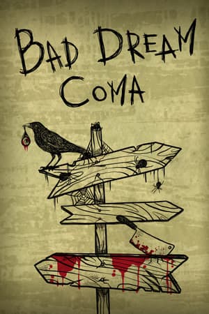 Bad Dream: Coma — обложка игры