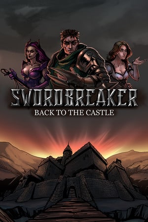 Swordbreaker: Back to The Castle — обложка игры