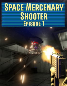 Space Mercenary Shooter: Episode 1 — обложка игры
