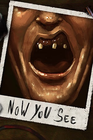 Now You See - A Hand Painted Horror Adventure — обложка игры