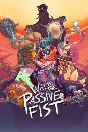 Way of the Passive Fist — обложка игры