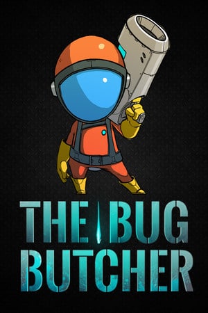 The Bug Butcher — обложка игры