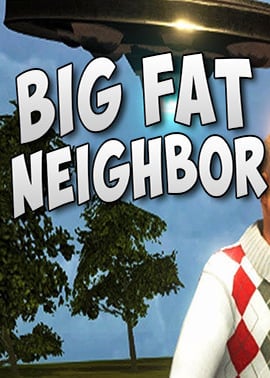 Big Fat Neighbor — обложка игры