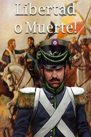 Libertad o Muerte! — обложка игры