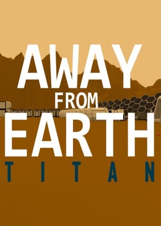 Away From Earth: Titan — обложка игры