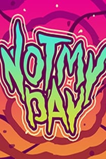 Not My Day! — обложка игры