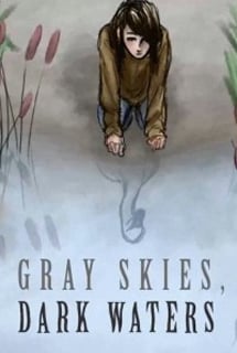 Gray Skies, Dark Waters — обложка игры