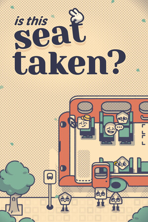Is This Seat Taken? — обложка игры