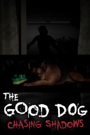 The Good Dog: Chasing Shadows — скриншот