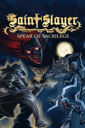 Saint Slayer: Spear of Sacrilege — скриншот