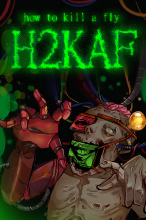 how to kill a fly H2KAF — скриншот