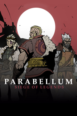 Parabellum: Siege Of Legends — обложка игры