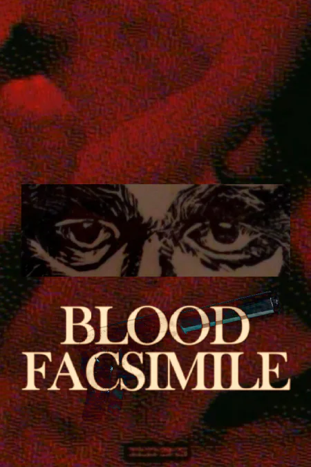 Blood Facsimile (Блад Факсимиле) — скриншот