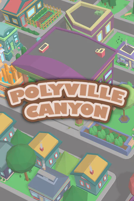 Polyville Canyon (Поливилл-Каньон) — скриншот