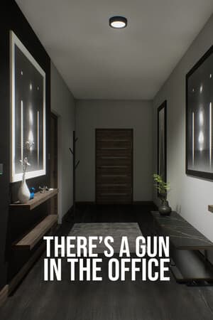 There's a Gun in the Office — обложка игры