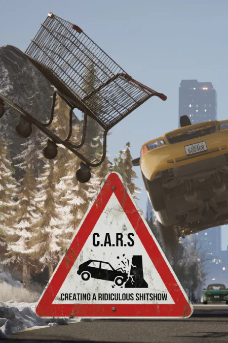 C.A.R.S. - Creating A Ridiculous Shitshow (Создавая нелепый бардак) — скриншот