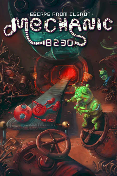 Mechanic 8230: Escape from Ilgrot (Механик 8230: Побег из Ильгрота) — скриншот
