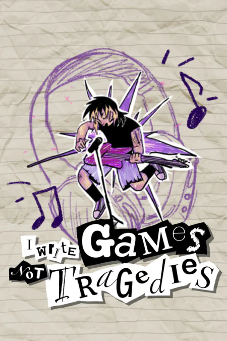I Write Games Not Tragedies (Я пишу игры, а не трагедии) — скриншот