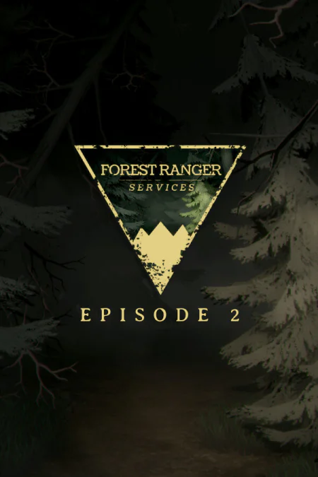 Forest Ranger Services: Episode 2 (Служба лесных рейнджеров: Эпизод 2) — скриншот