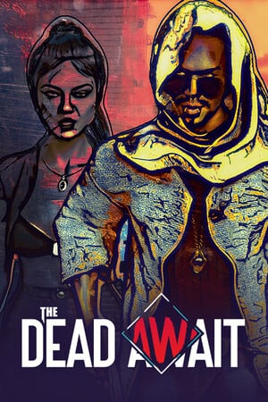 The Dead Await — обложка игры